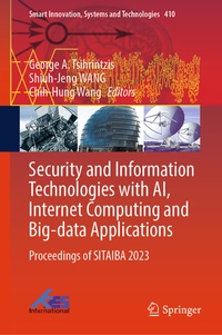 Abbildung von: Security and Information Technologies with AI, Internet Computing and Big-data Applications - Springer