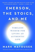 Cover: Emerson, the Stoics, and Me - HarperOne