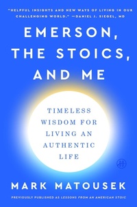 Abbildung von: Emerson, the Stoics, and Me - HarperOne