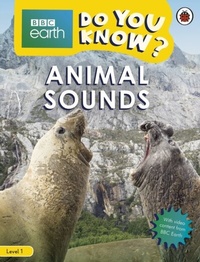 Abbildung von: Do You Know? Level 1 - BBC Earth Animal Sounds - Ladybird