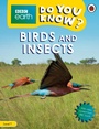 Cover: Do You Know? Level 1 - BBC Earth Birds and Insects - Ladybird