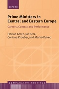 Cover: Prime Ministers in Central and Eastern Europe - Oxford University Press