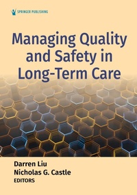 Abbildung von: Managing Quality and Safety in Long-Term Care - Springer Publishing Company