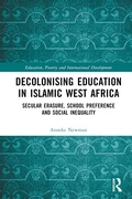 Cover: Decolonising Education in Islamic West Africa - Routledge