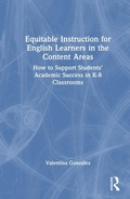 Cover: Equitable Instruction for English Learners in the Content Areas - Routledge
