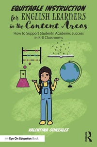 Abbildung von: Equitable Instruction for English Learners in the Content Areas - Routledge