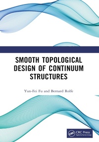 Abbildung von: Smooth Topological Design of Continuum Structures - CRC Press