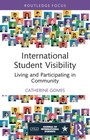 Cover: International Student Visibility - Routledge
