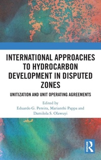 Abbildung von: International Approaches to Hydrocarbon Development in Disputed Zones - Routledge