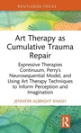 Bild: Art Therapy as Cumulative Trauma Repair - Routledge