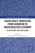 Cover: South Asia's Transition from Agrarian to Industrialized Economy - Routledge