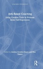 Cover: Arts-Based Coaching - Routledge