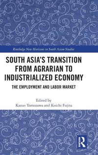 Bild vergrößern Bild: South Asia's Transition from Agrarian to Industrialized Economy - Routledge