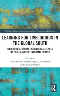 Enlarge image Cover: Learning for Livelihoods in the Global South - Routledge