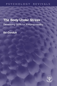 Abbildung von: The Body Under Stress - Routledge