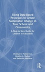 Bild: Using Data-Based Processes to Create Sustainable Change in Your School and Community - Routledge