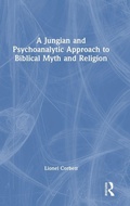 Bild: A Jungian and Psychoanalytic Approach to Biblical Myth and Religion - Routledge
