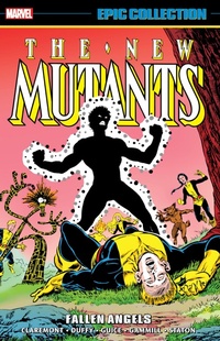 Enlarge image Cover: New Mutants Epic Collection: Fallen Angels - Marvel Comics