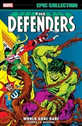 Cover: Defenders Epic Collection: World Gone Sane - Marvel Comics
