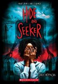 Enlarge image Cover: Hide and Seeker - Scholastic US