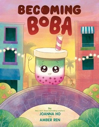 Enlarge image Cover: Becoming Boba - Scholastic US