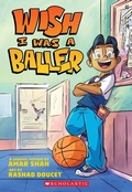 Cover: Wish I Was a Baller - Scholastic US
