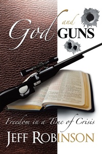 Enlarge image Cover: God and Guns - Xlibris Us
