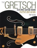 Cover: The Gretsch Electric Guitar Book - Backbeat Books