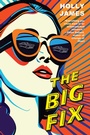 Cover: The Big Fix - Kensington Books