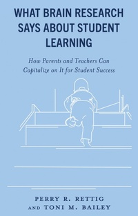 Abbildung von: What Brain Research Says about Student Learning - Rowman & Littlefield Publishers