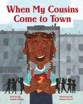 Cover: When My Cousins Come to Town - West Margin Press