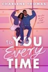 Abbildung von: It's You Every Time - Scholastic Press