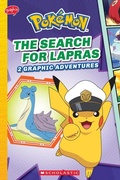 Cover: The Search For Lapras (Pokemon: 2 Graphic Adventures #7) - Scholastic US