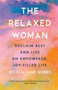 Cover: The Relaxed Woman - Ebury Digital