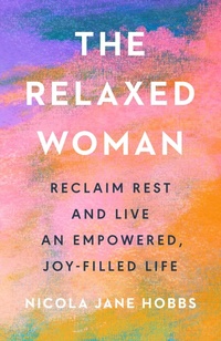 Enlarge image Cover: The Relaxed Woman - Rider & Co