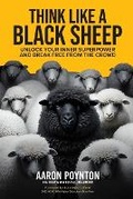 Cover: Think Like A Black Sheep - Leaders Press SRL