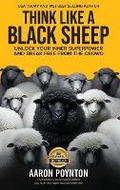 Cover: Think Like A Black Sheep - Leaders Press SRL