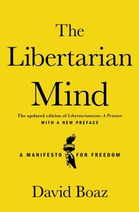 Enlarge image Cover: The Libertarian Mind - Simon & Schuster