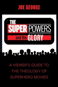 Abbildung von: The Superpowers and the Glory - Wipf and Stock Publishers