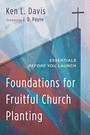 Cover: Foundations for Fruitful Church Planting - Wipf and Stock Publishers