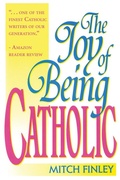 Cover: The Joy of Being Catholic - Wipf and Stock Publishers