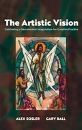 Cover: The Artistic Vision - Cascade Books