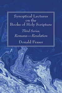 Cover of  Synoptical Lectures on the Books of Holy Scripture - Wipf and Stock Publishers