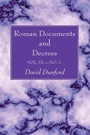Cover: Roman Documents and Decrees, Volume IX - No. 1 - Wipf and Stock Publishers