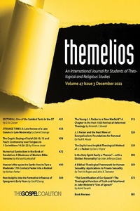 Enlarge image Cover: Themelios, Volume 47, Issue 3 - Wipf and Stock Publishers