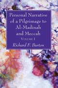 Cover: Personal Narrative of a Pilgrimage to Al-Madinah and Meccah, Volume 1 - Wipf and Stock Publishers