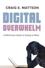 Cover: Digital Overwhelm - Cascade Books