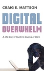 Cover: Digital Overwhelm - Cascade Books