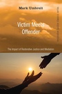 Cover: Victim Meets Offender - Wipf and Stock Publishers