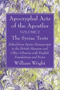 Cover: Apocryphal Acts of the Apostles, Volume 2 The English Translations - Wipf and Stock Publishers